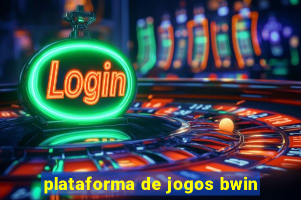 plataforma de jogos bwin